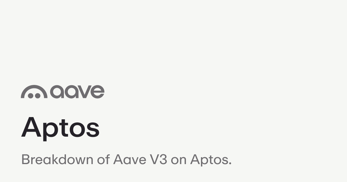 Aptos | Aave Protocol Documentation