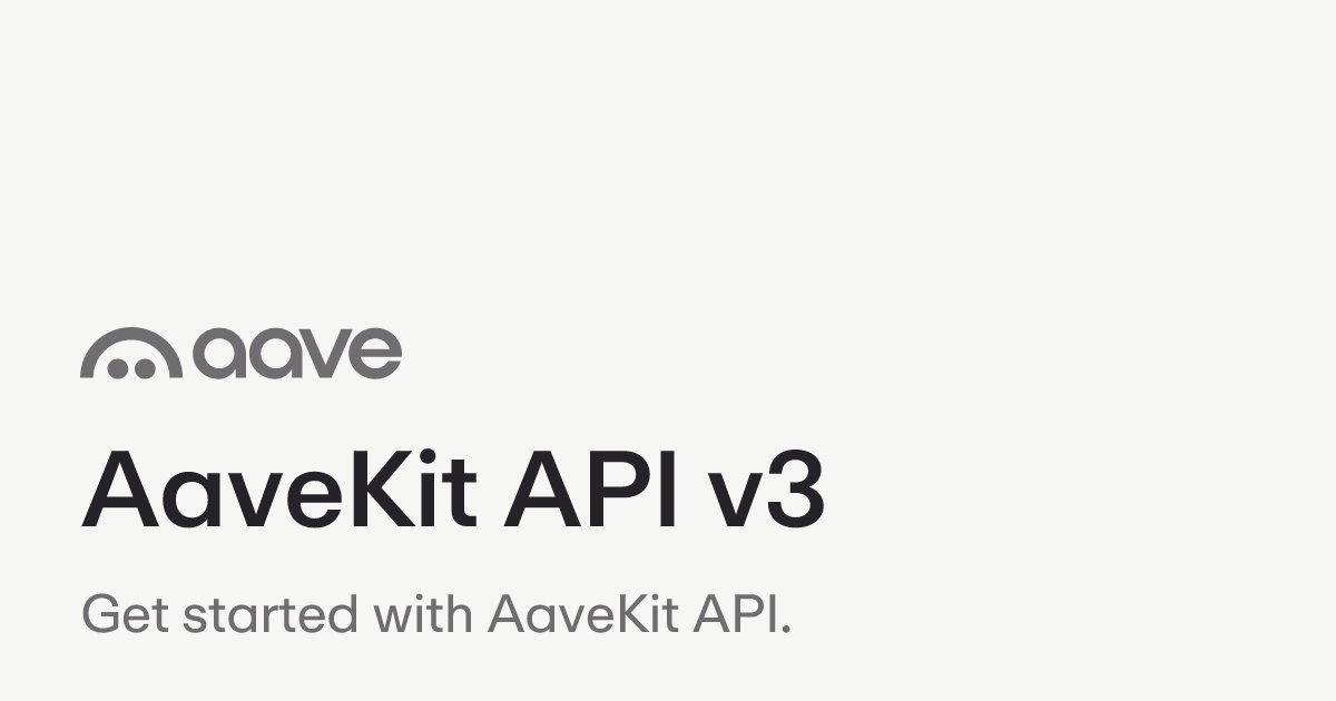 AaveKit API v3 | Aave Protocol Documentation