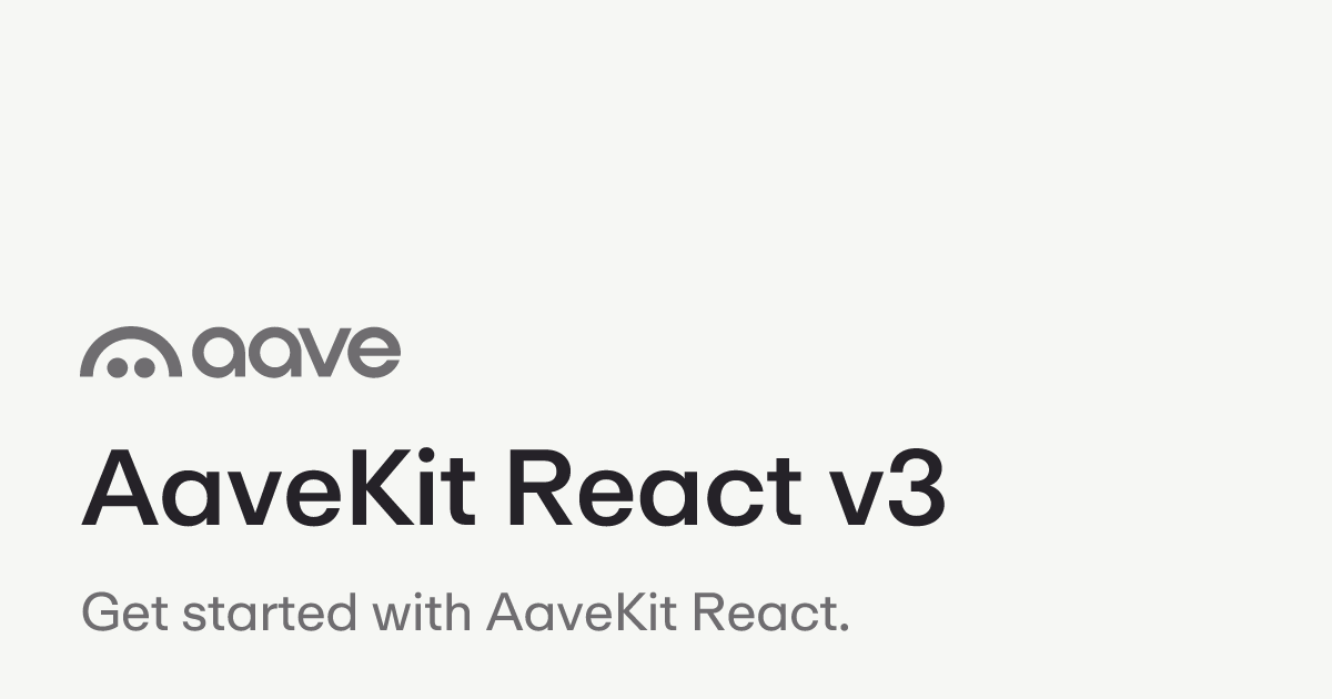 AaveKit React v3 | Aave Protocol Documentation
