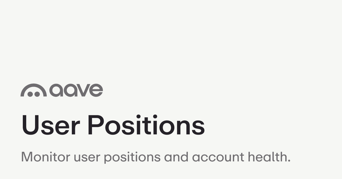 User Positions | Aave Protocol Documentation