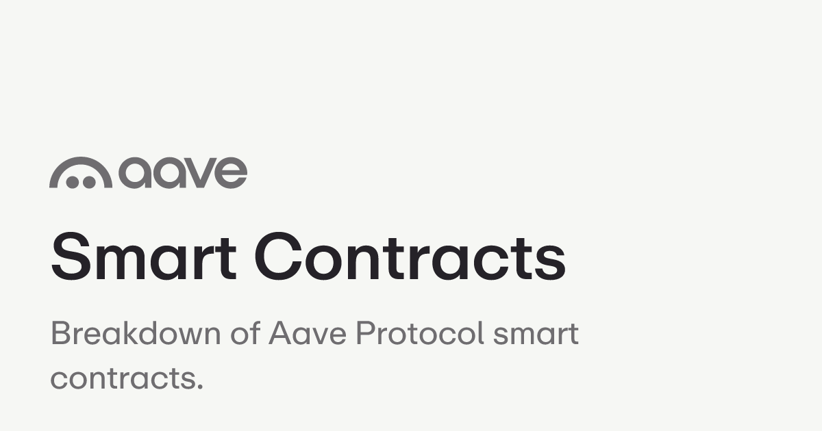 Smart Contracts | Aave Protocol Documentation