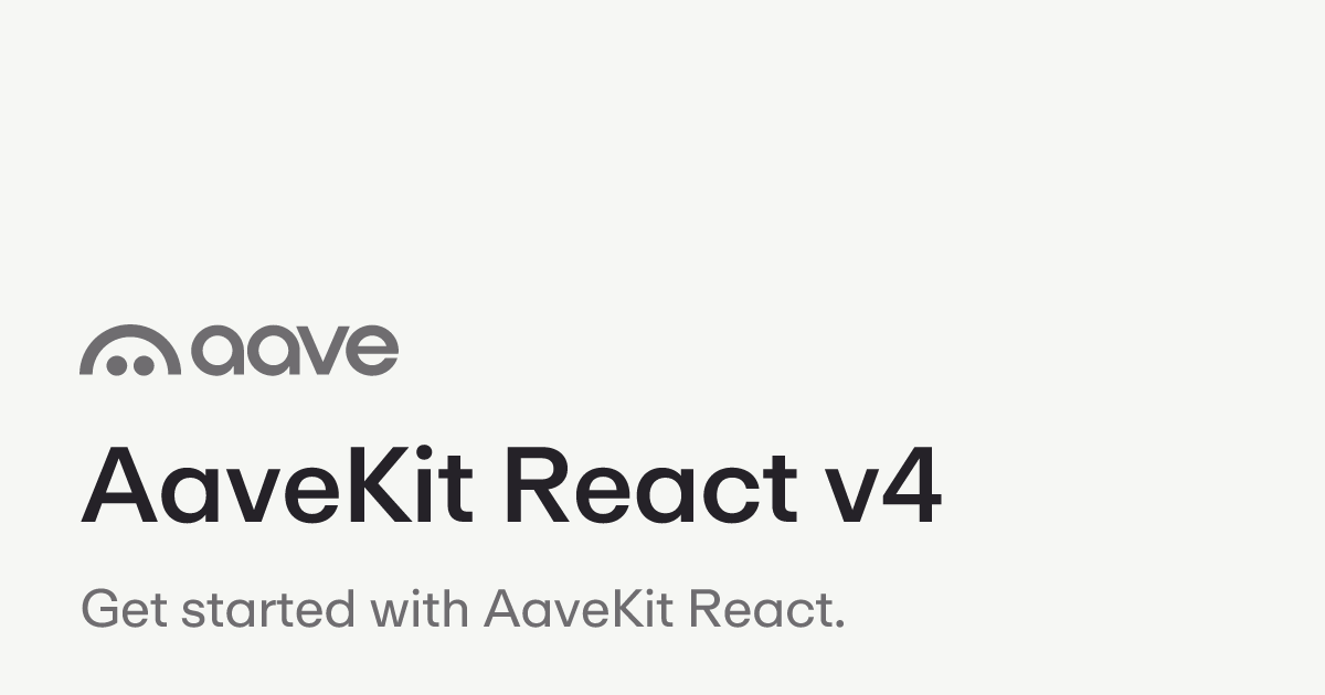 AaveKit React v4 | Aave Protocol Documentation