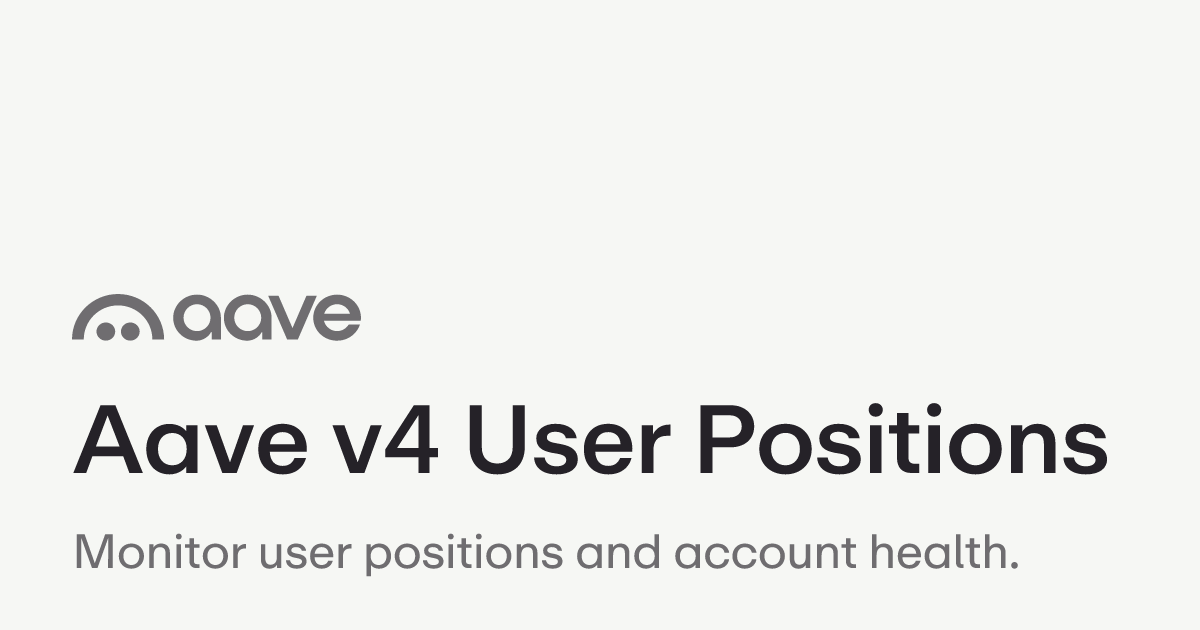 Aave v4 User Positions | Aave Protocol Documentation