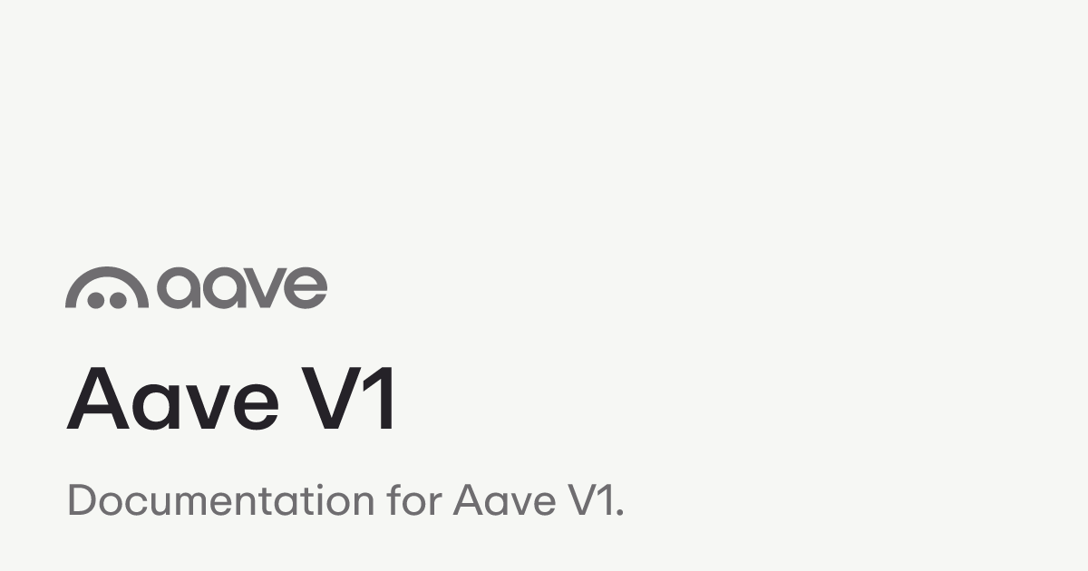 Aave V1 | Aave Protocol Documentation